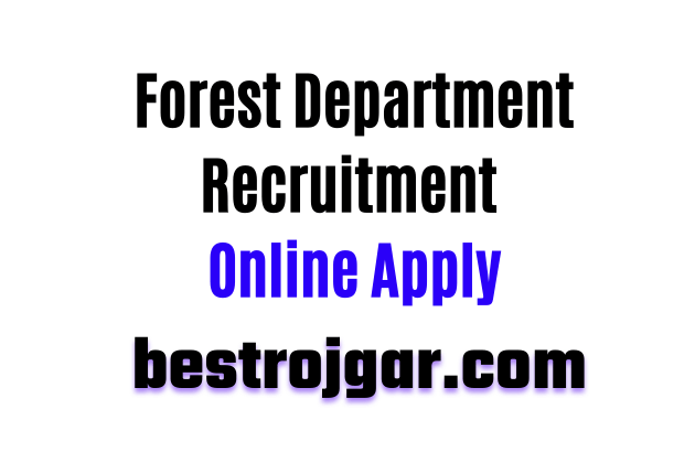Forest Department Recruitment