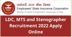 ESIC Recruitment 2022 | Esic Bharti 2022