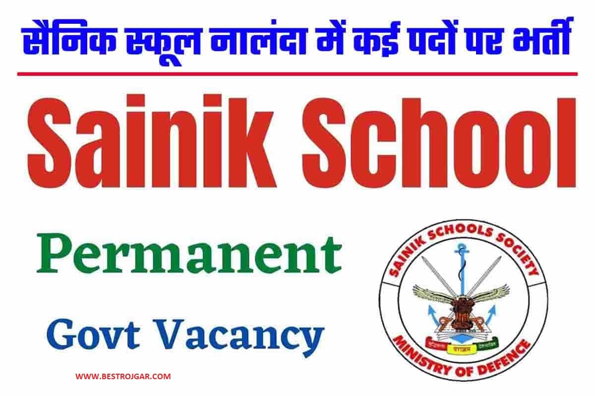 Sainik School Nalanda Recruitment 2022