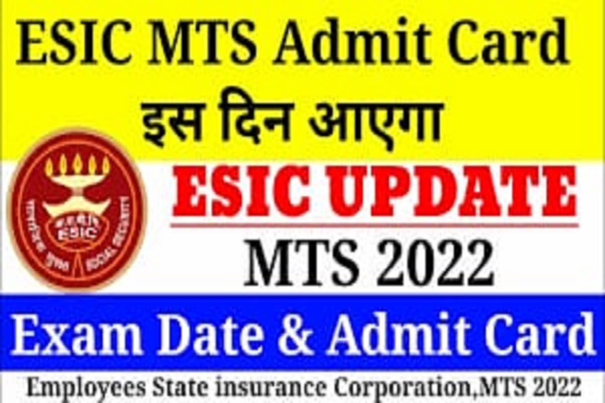 ESIC MTS Admit Card 2022