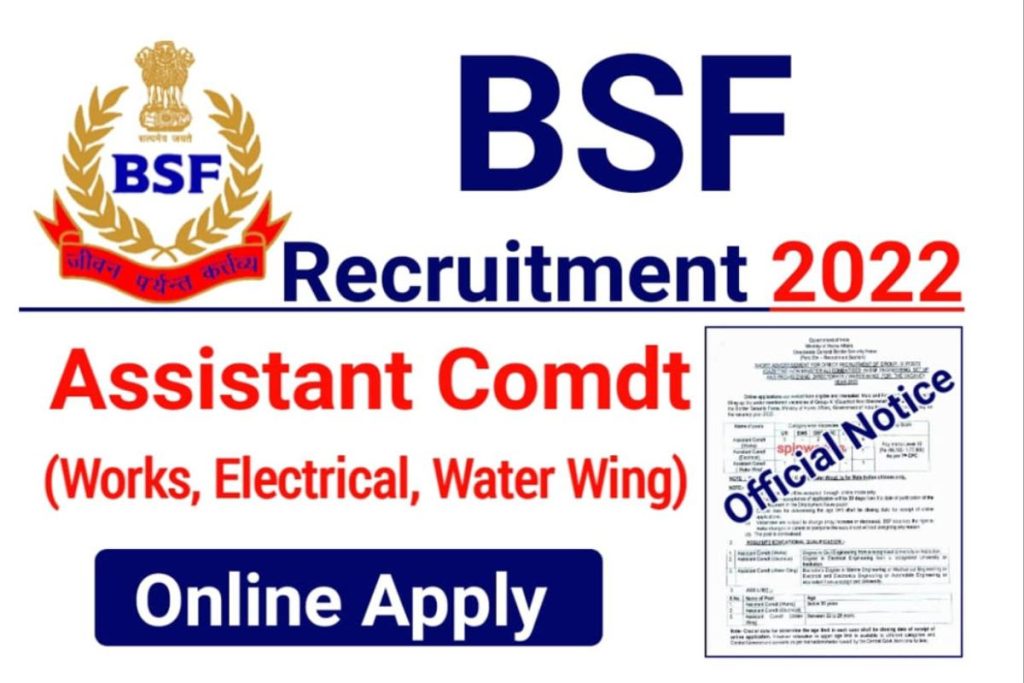 BSF Assistant Commandant Recruitment 2022