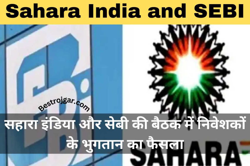 Sahara India and SEBI