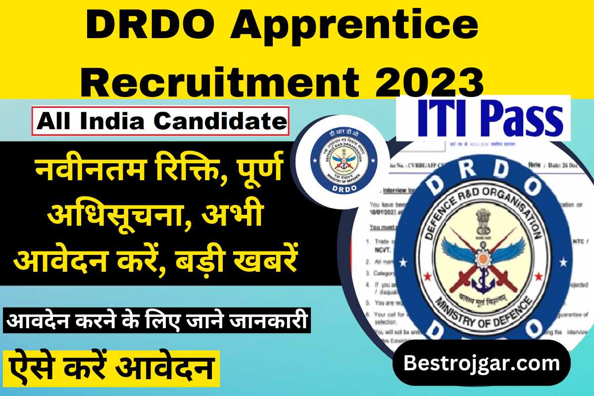 DRDO Apprentice Recruitment 2023» नवीनतम रिक्ति, पूर्ण अधिसूचना, अभी ...