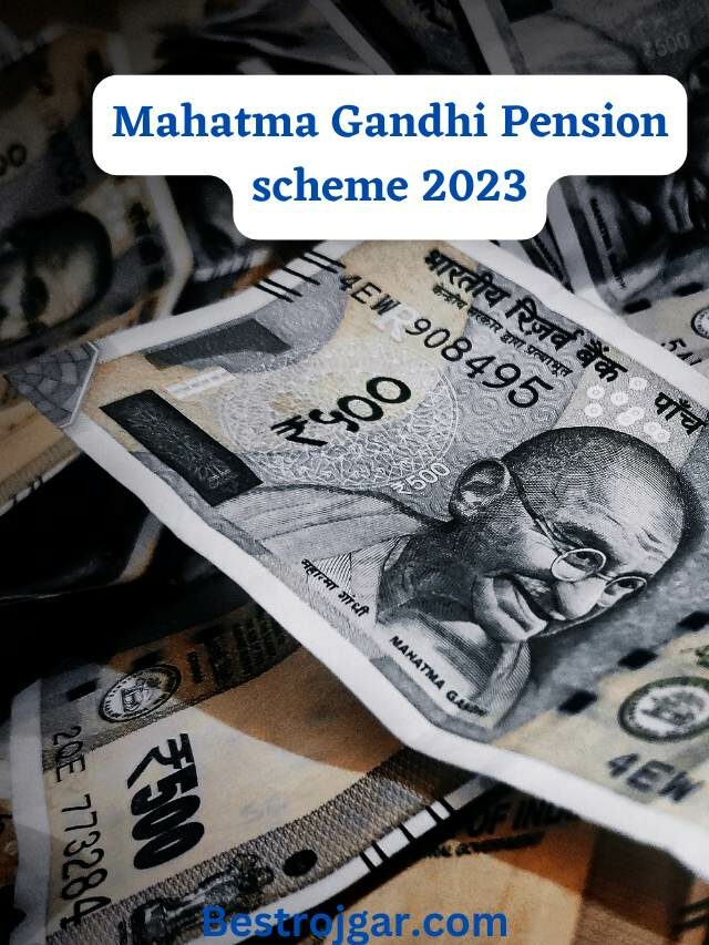 Mahatma Gandhi Pension scheme 2023