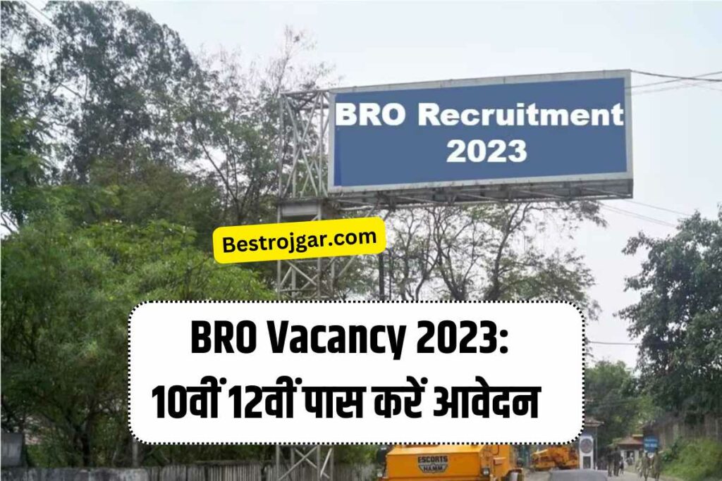 BRO Vacancy 2023