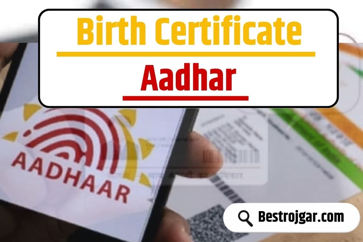 Birth Certificate Aadhaar 2023