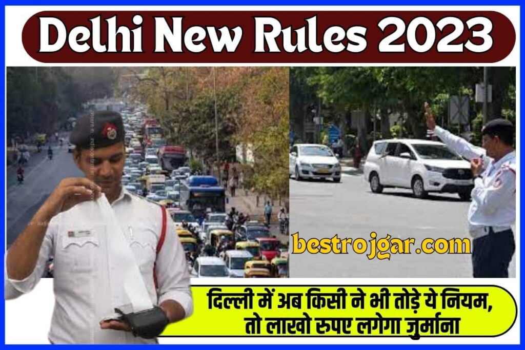 Delhi New Rules