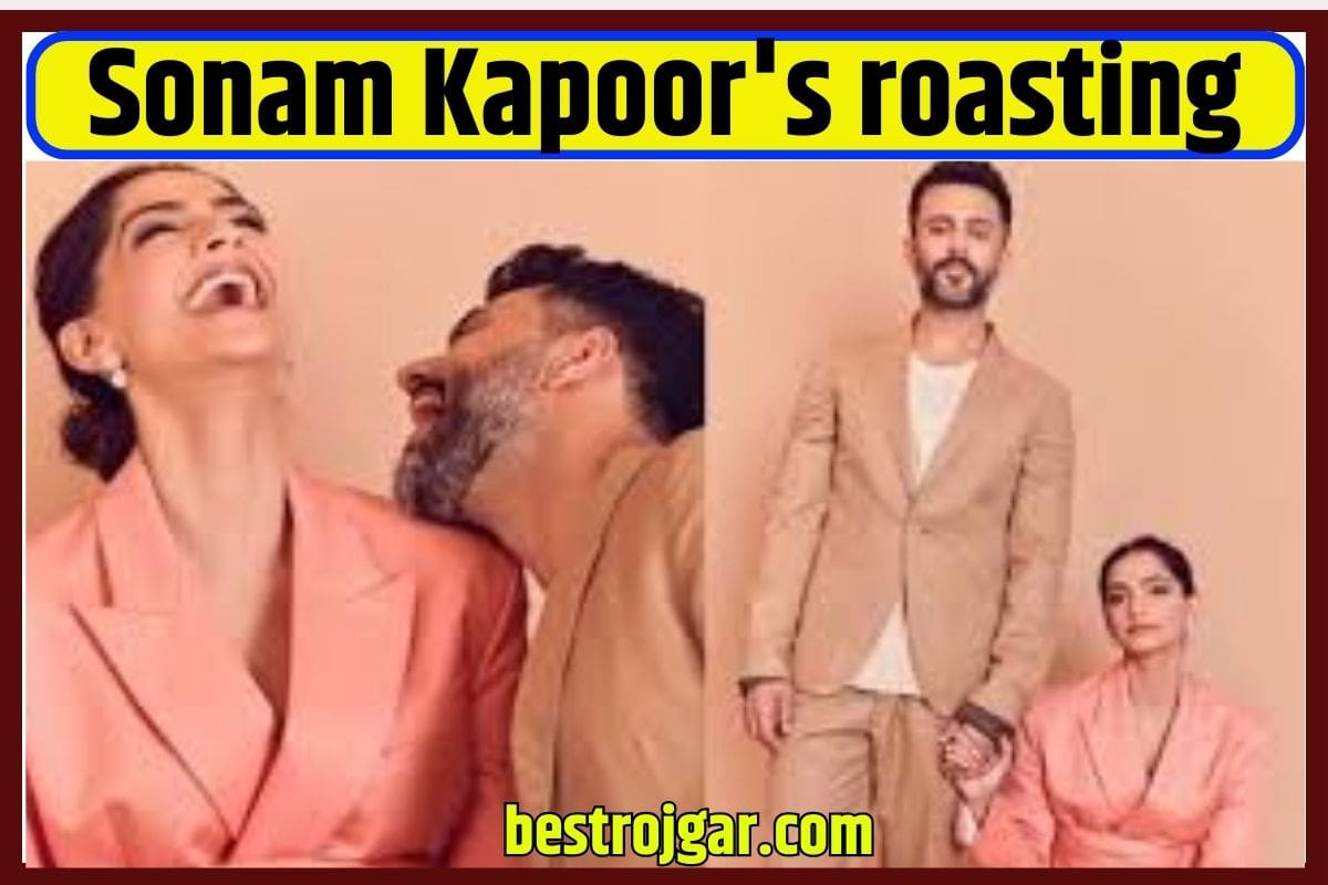 Sonam Kapoor's roasting