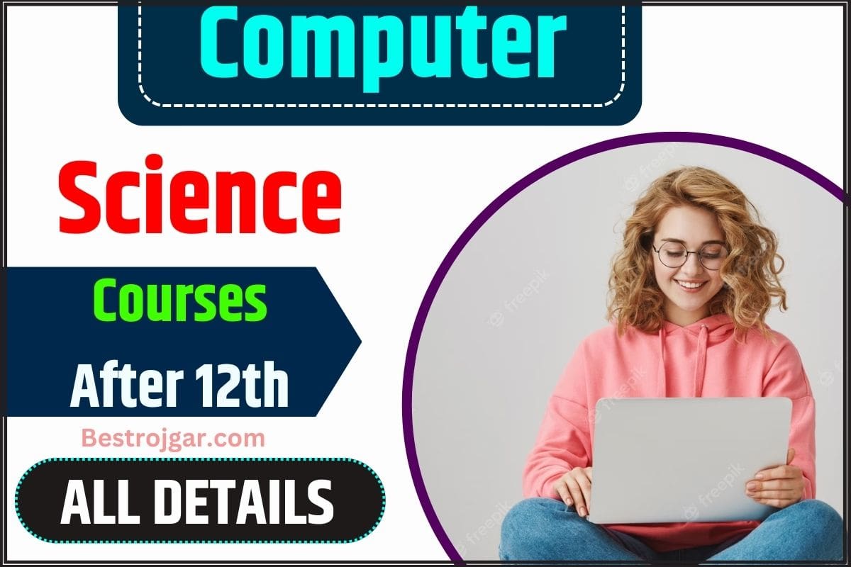 Computer Science Courses After 12th