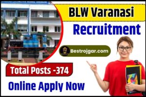 BLW Varanasi Recruitment 2023