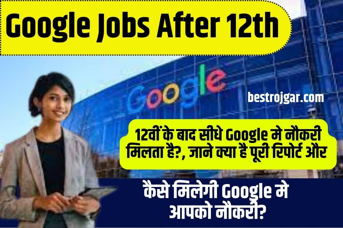 Google Jobs After 12th 