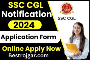 SSC CGL Notification 2024 : SSC ने ग्रेजुएट लेवल पर निकाली बम्पर भर्ती ,जाने आवेदन की पूरी अपडेट