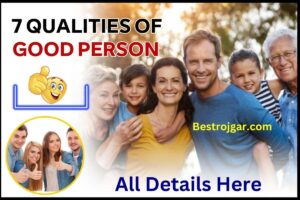 7 Qualities Of Good Person