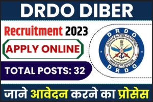 DRDO DIBER Recruitment 2023