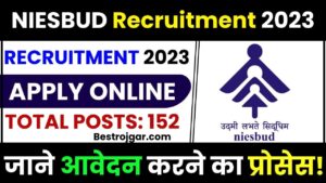 NIESBUD Recruitment 2023: 152 परियोजना सलाहकार और अन्य विभिन्न पदों के लिए ऑफ़लाइन आवेदन करें