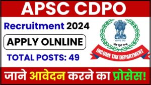 APSC CDPO Recruitment 2024