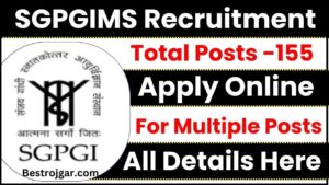 SGPGIMS Vacancy 2024 / SGPGIMS Recruitment 2024 Apply Offline for 95 Professor, Assistant Professor and Other Posts