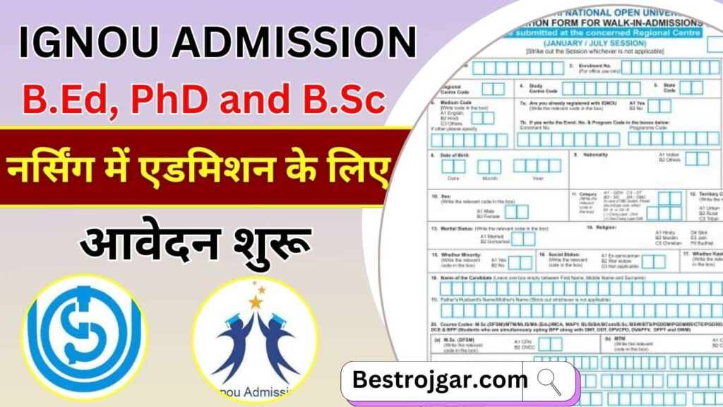 IGNOU New Admission 202425 IGNOU Admission For B.Ed, PhD And B.Sc