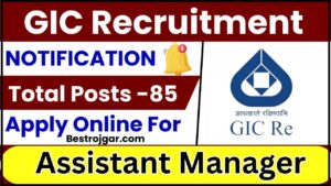 GIC Recruitment 2023-24 – Apply Online for 85 Assistant Manager Post, know all details here