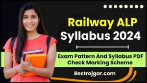 Railway ALP Syllabus 2024: पाना चाहते है रेलवे मे लोको पायलेट की नौकरी तो जाने क्या है Railway ALP का पूरा सेलेबस और एग्जाम पैर्टन, पढ़ें पूरी रिपोर्ट और जाने पूरी जानकारी 