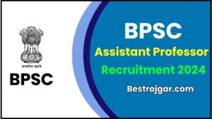 BPSC Assistant Professor Recruitment 2024