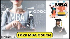 Fake MBA Course 2024: सरकार ने दिया इस तरह के फेक MBA कोर्स से दूर रहने की सलाह जाने पूरी जानकारी हमारे बेवसाइट पर