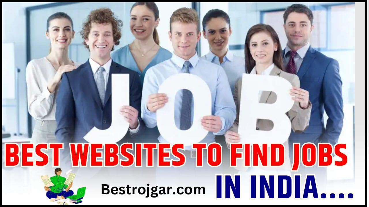 Best Websites To Find Jobs In India