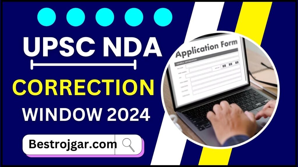 upsc-nda-correction-window-2024-link-active-for-online-application