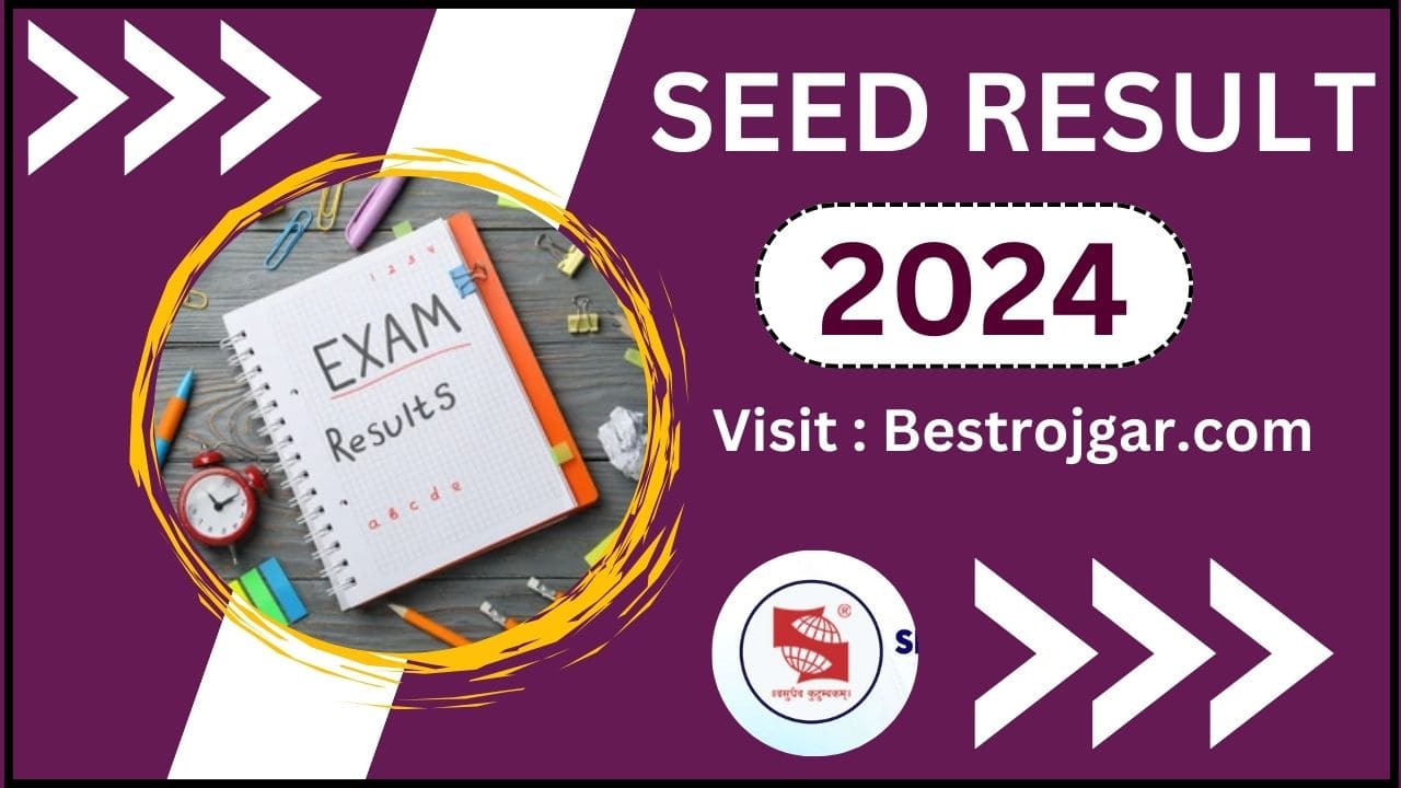 SEED Result Notification 2024