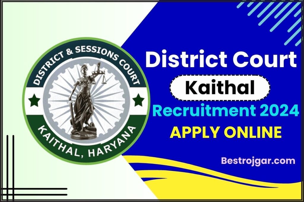 District Court Kaithal Recruitment 2024