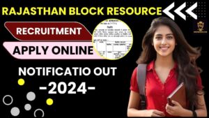 Rajasthan Block Resource Person Recruitment 2024