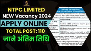 NTPC Limited Vacancy 2024: 130 उप/सहायक प्रबंधक रिक्ति के लिए NTPC भर्ती ऑनलाइन अब आवेदन करें और जाने पूरी प्रोसेस