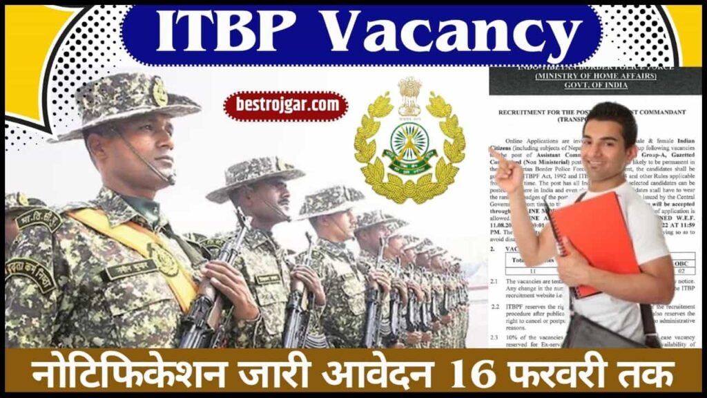 Indo Tibetan Border Police Force Vacancy