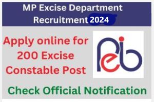 MP Excise Constable Recruitment 2024 online Form || MP Excise Constable Recruitment 2024