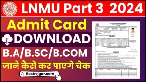 LNMU Part 3 Admit Card 2024