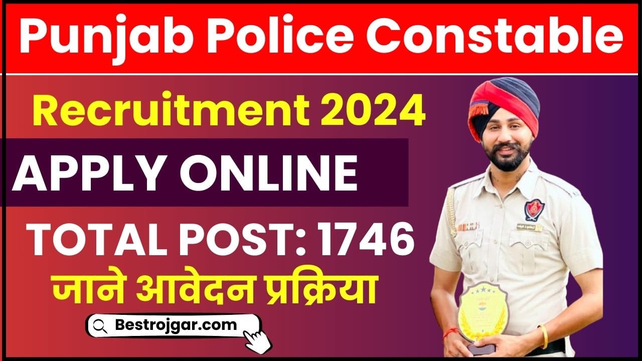 Punjab Police Constable Recruitment 2024