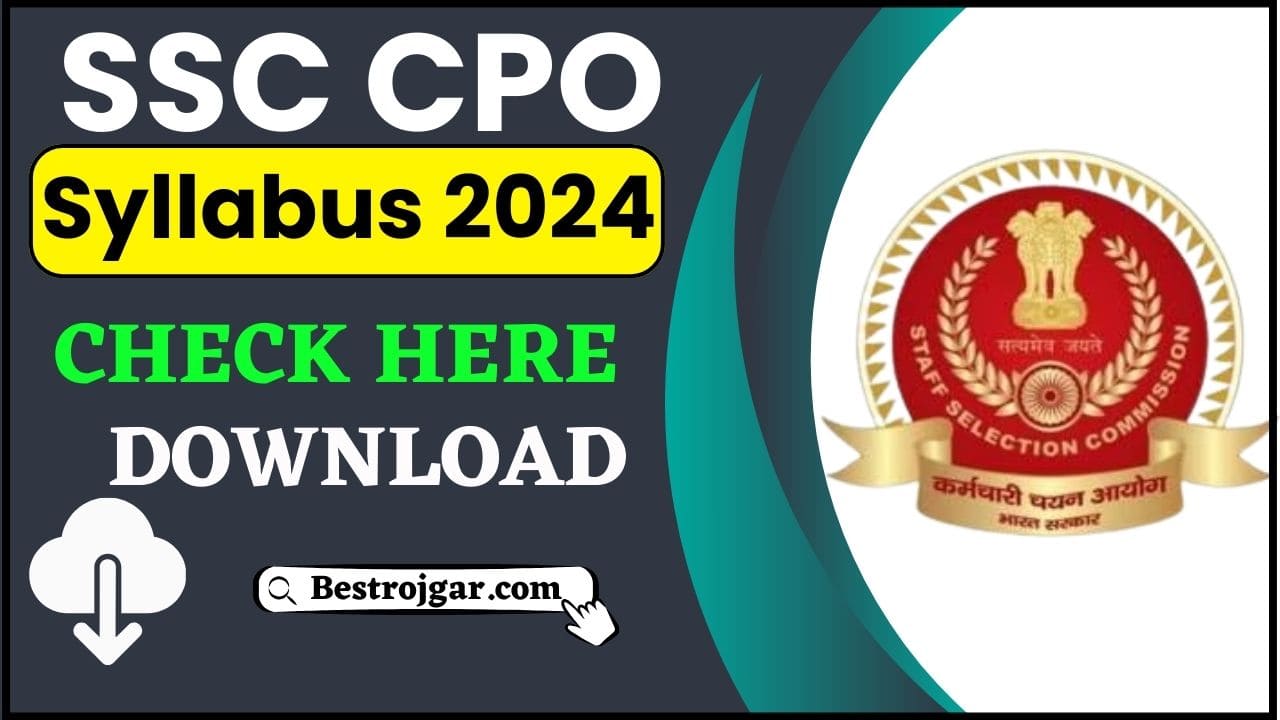 SSC CPO Syllabus 2024