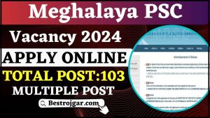 Meghalaya PSC Vacancy 2024