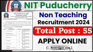 NIT Puducherry Non Teaching Recruitment 2024