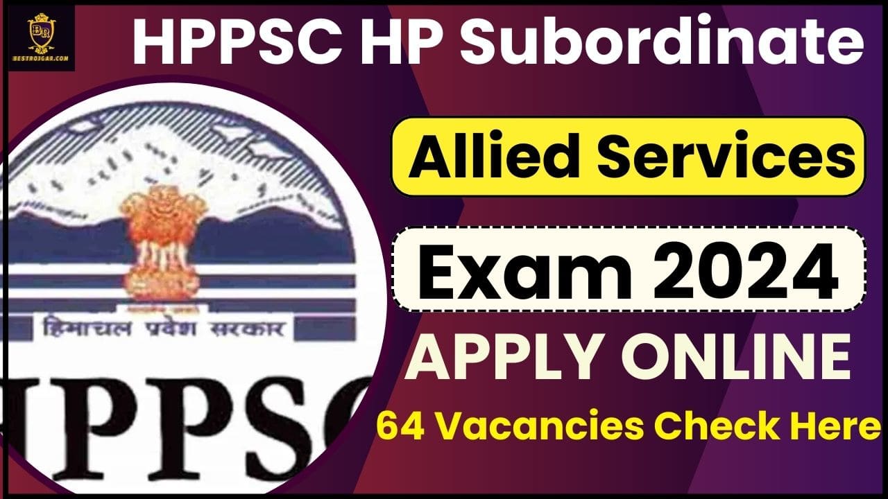 HPPSC HP Subordinate Allied Services Exam 2024