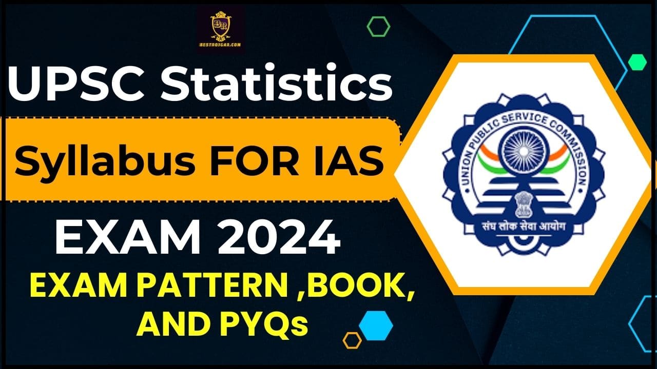 UPSC Statistics Syllabus For IAS Exam 2024