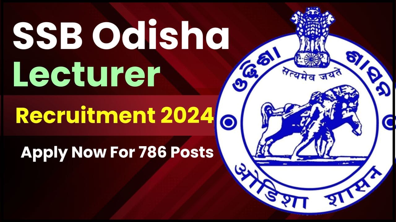 SSB Odisha Lecturer Recruitment 2024