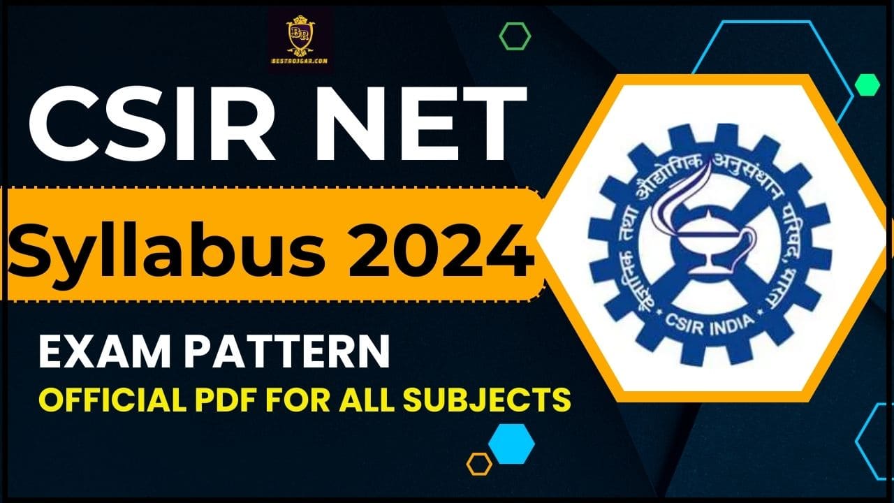 CSIR NET Syllabus 2024