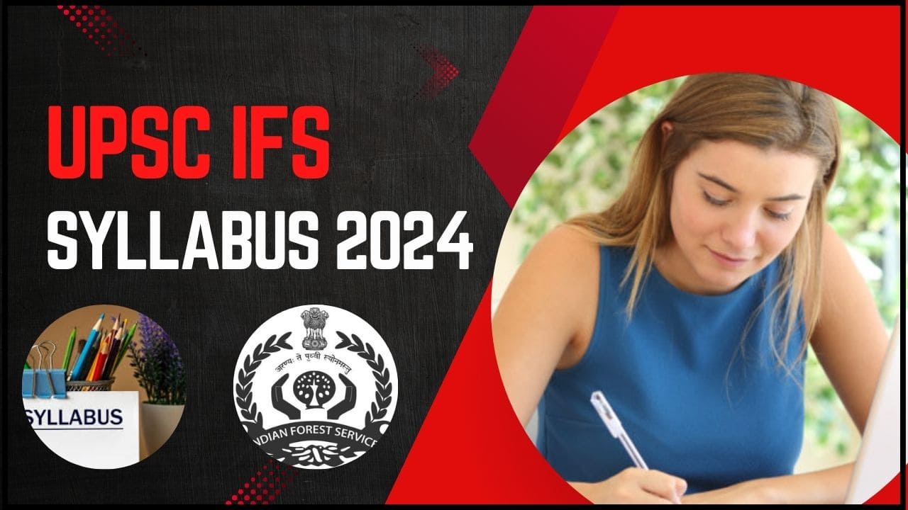 UPSC IFS Syllabus 2024