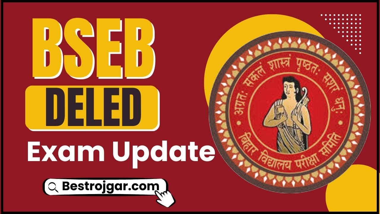 BSEB Bihar Board Deled Exam Update