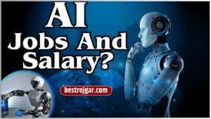 AI Jobs And Salary 2024: AI के क्षेत्र मे पाना चाहते है मनचाही नौकरी तो जाने इस फील्ड मे कितनी मिल सकती है सैलरी और क्या है पूरी रिपोर्ट?