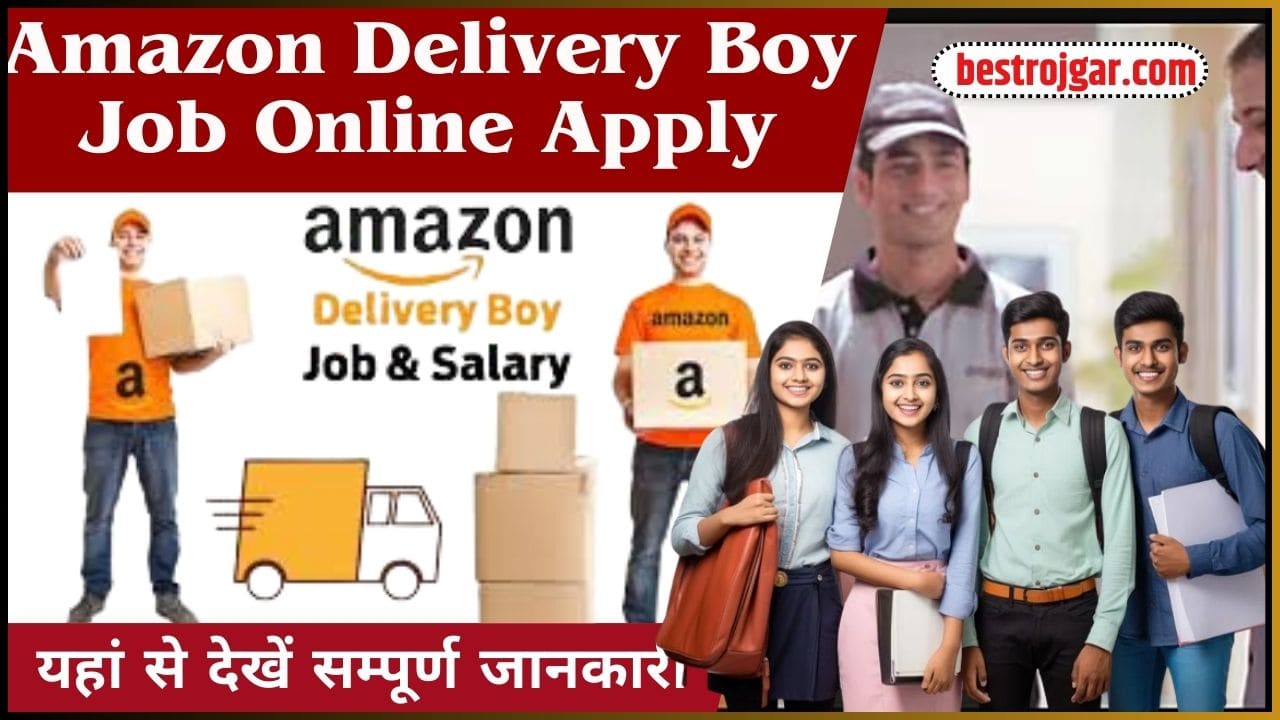 Amazon Delivery Boy Job Online Apply