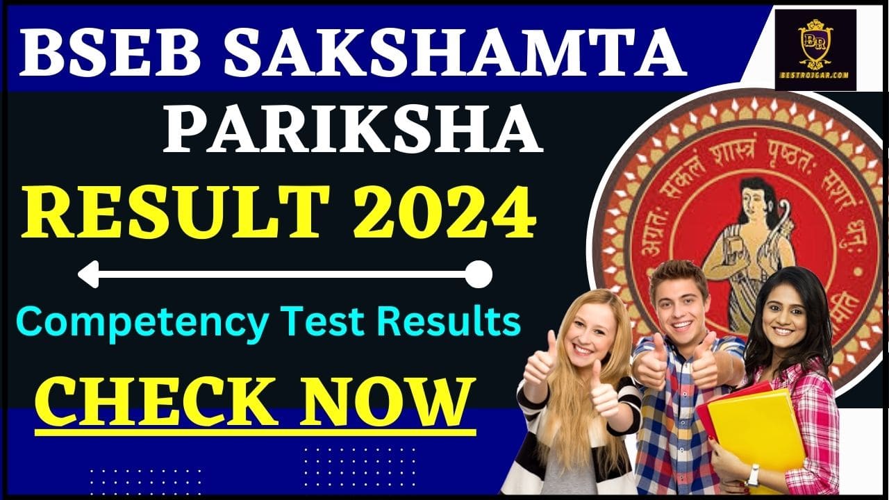 Bihar Sakshamta Pariksha Result 2024