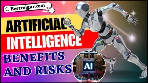 Artificial Intelligence Benefits And Risks 2024: जाने आर्टिफिशियल इंटेलिजेन्स के लाभ और हानियों की पूरी रिपोर्ट यहाँ 