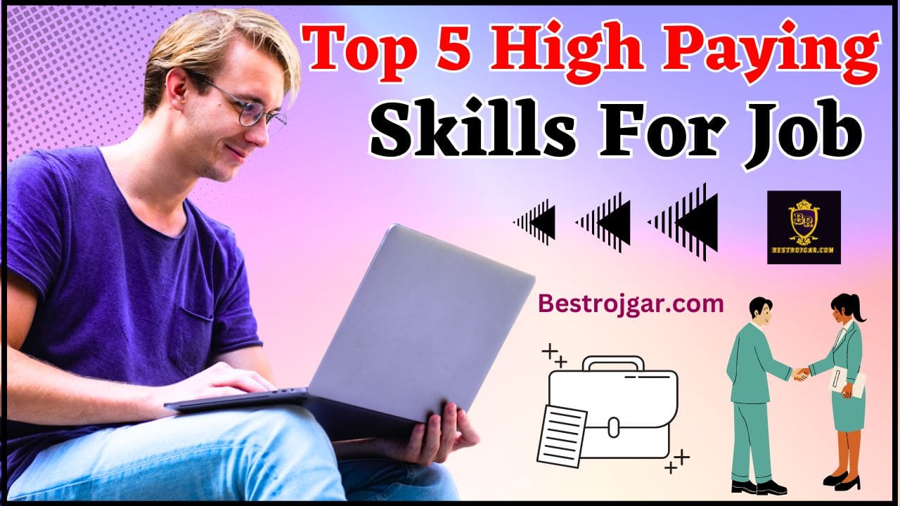 Top 5 High Paying Skills 2024